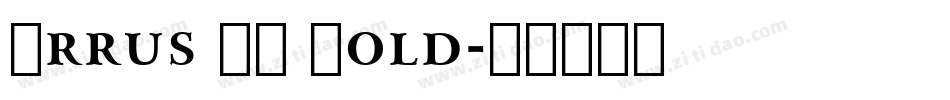 Arrus BT Bold字体转换